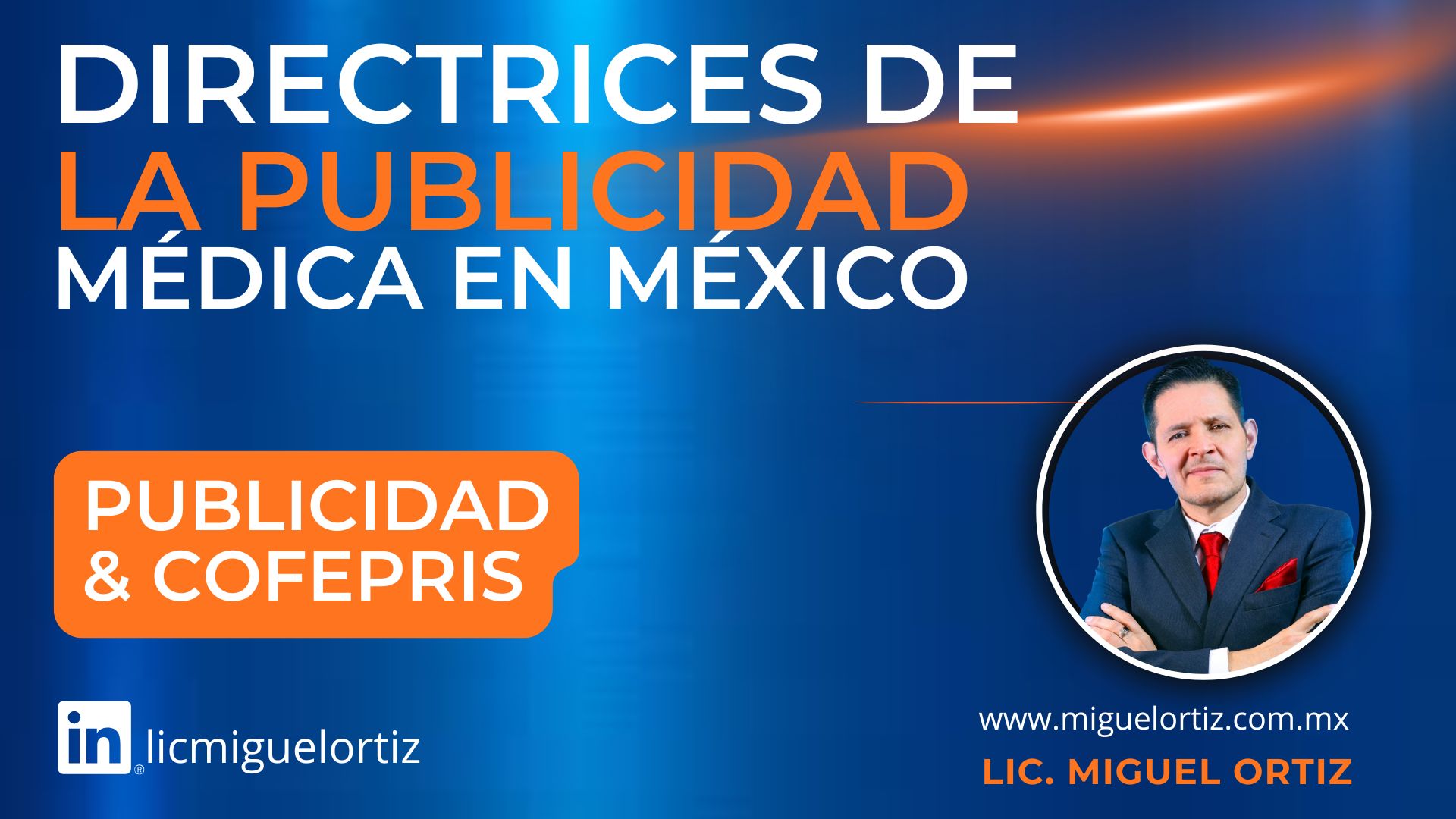 publicidad médica, marketing médico, COFEPRIS, Ley General de Salud, publicidad legal para médicos, normativas de salud México, marketing para doctores, marketing en clínicas, estrategias médicas legales, publicidad ética en salud, publicidad médica México, regulaciones médicas COFEPRIS, marketing clínico regulado